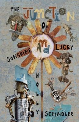 The Junction of Sunshine and Lucky - Paperback | Diverse Reads
