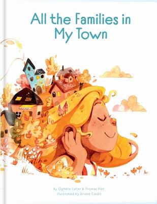 All the Families in My Town - Hardcover | Diverse Reads