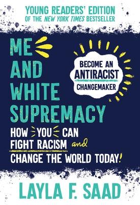 Me and White Supremacy - Paperback | Diverse Reads