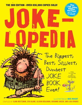 Jokelopedia: The Biggest, Best, Silliest, Dumbest Joke Book Ever! - Paperback | Diverse Reads
