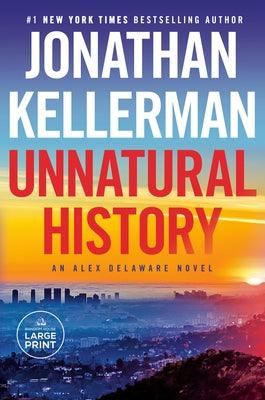 Unnatural History: An Alex Delaware Novel - Paperback | Diverse Reads
