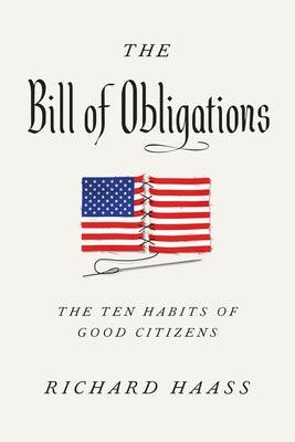 The Bill of Obligations: The Ten Habits of Good Citizens - Hardcover | Diverse Reads