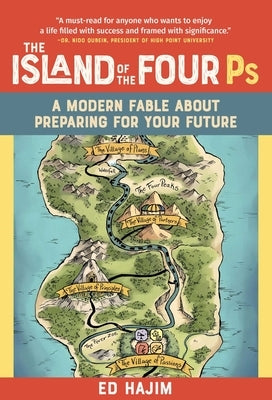 The Island of the Four PS: A Modern Fable about Preparing for Your Future - Hardcover | Diverse Reads