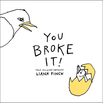 You Broke It! - Hardcover | Diverse Reads