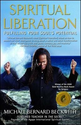Spiritual Liberation: Fulfilling Your Soul's Potential - Paperback |  Diverse Reads