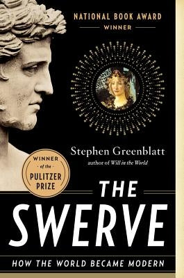 The Swerve: How the World Became Modern - Paperback | Diverse Reads