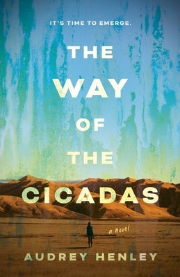 The Way of the Cicadas - Paperback | Diverse Reads