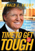 Time to Get Tough: Make America Great Again! - Paperback | Diverse Reads