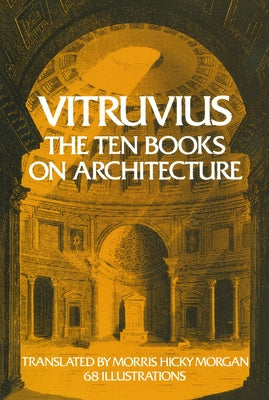 The Ten Books on Architecture - Paperback | Diverse Reads
