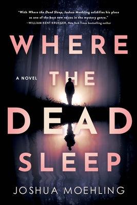 Where the Dead Sleep - Paperback | Diverse Reads