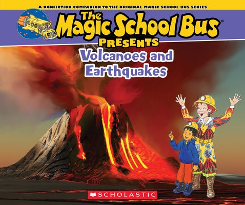 The Magic School Bus Presents: Volcanoes & Earthquakes - Paperback | Diverse Reads
