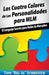Los Cuatro Colores de Las Personalidades para MLM: El Lenguaje Secreto para Redes de Mercadeo - Paperback | Diverse Reads