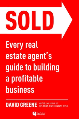 SOLD: Every Real Estate Agent's Guide to Building a Profitable Business - Paperback | Diverse Reads