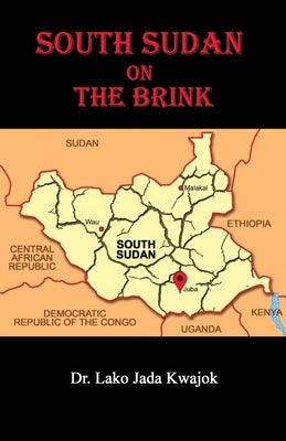 South Sudan On The Brink - Paperback | Diverse Reads