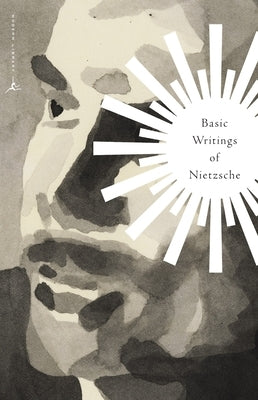 Basic Writings of Nietzsche - Paperback | Diverse Reads