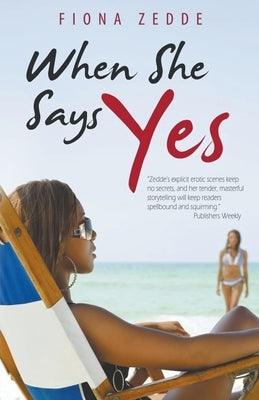 When She Says Yes - Paperback | Diverse Reads