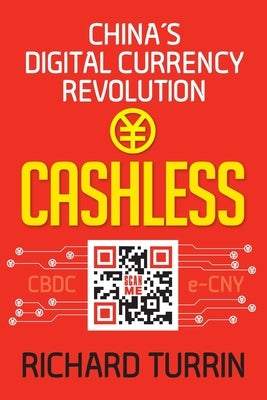 Cashless: China's Digital Currency Revolution - Paperback | Diverse Reads