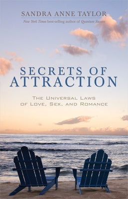 Secrets of Attraction: The Universal Laws of Love, Sex, and Romance - Paperback | Diverse Reads