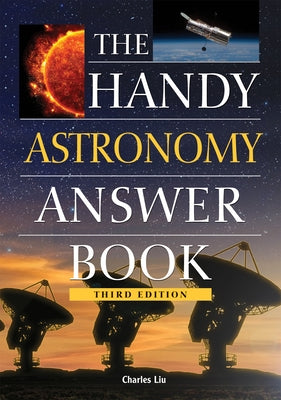 The Handy Astronomy Answer Book - Paperback | Diverse Reads