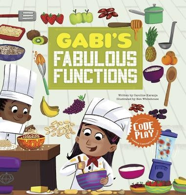Gabi's Fabulous Functions - Hardcover | Diverse Reads