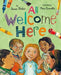 All Welcome Here - Hardcover | Diverse Reads