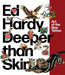 Ed Hardy: Deeper than Skin: Art of the New Tattoo - Paperback | Diverse Reads