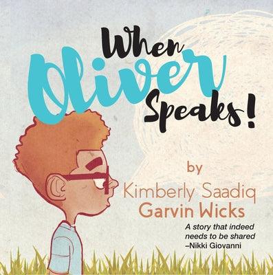 When Oliver Speaks - Paperback | Diverse Reads