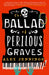 The Ballad of Perilous Graves - Hardcover | Diverse Reads
