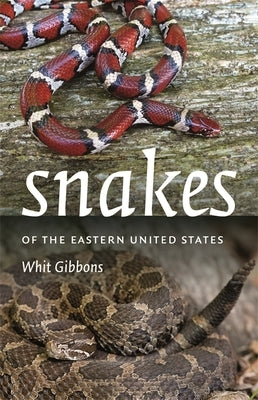 Snakes of the Eastern United States - Paperback | Diverse Reads