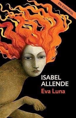 Eva Luna (Spanish Edition) - Paperback | Diverse Reads