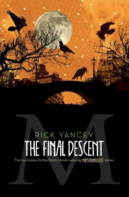 The Final Descent (Monstrumologist Series #4) - Paperback | Diverse Reads