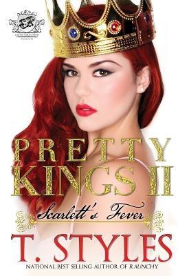 Pretty Kings 2: Scarlett's Fever (The Cartel Publications Presents) - Paperback |  Diverse Reads