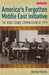 America's Forgotten Middle East Initiative: The King-Crane Commission of 1919 - Paperback | Diverse Reads