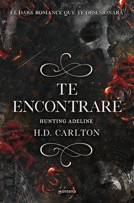Hunting Adeline (Te EncontrarÃ©) - Paperback | Diverse Reads