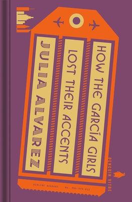 How the García Girls Lost Their Accents - Hardcover | Diverse Reads