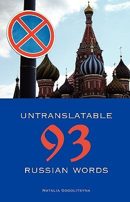 93 Untranslatable Russian Words - Paperback | Diverse Reads