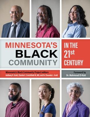 Minnesota's Black Community in the 21st Century - Hardcover | Diverse Reads