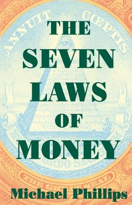 The Seven Laws of Money - Paperback | Diverse Reads