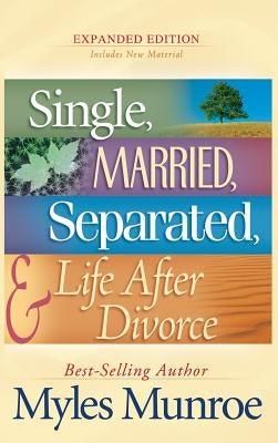 Single, Married, Separated, and Life After Divorce - Hardcover |  Diverse Reads