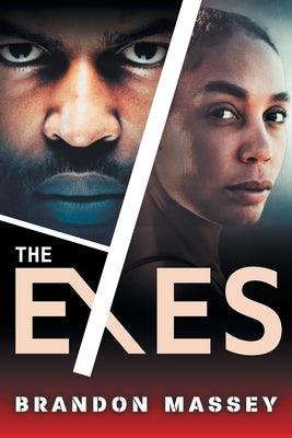 The Exes - Paperback | Diverse Reads