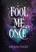 Fool Me Once - Hardcover | Diverse Reads