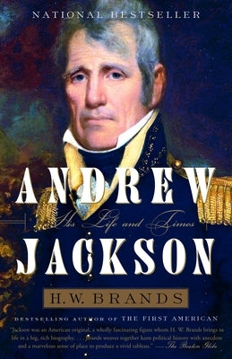 Andrew Jackson: His Life and Times - Paperback | Diverse Reads