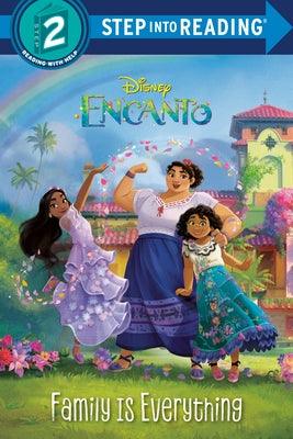 Family Is Everything (Disney Encanto) - Paperback | Diverse Reads