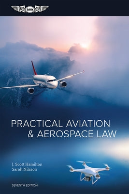 Practical Aviation & Aerospace Law - Hardcover | Diverse Reads