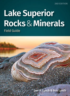 Lake Superior Rocks & Minerals Field Guide - Paperback | Diverse Reads