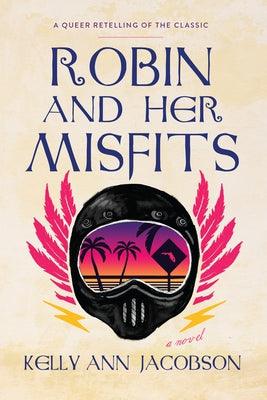 Robin and Her Misfits - Paperback