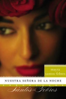 Nuestra Senora de la Noche: Novela - Paperback | Diverse Reads