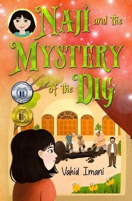 Naji and the mystery of the dig - Paperback | Diverse Reads
