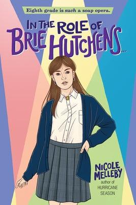 In the Role of Brie Hutchens... - Paperback