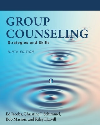 Group Counseling: Strategies and Skills - Paperback | Diverse Reads